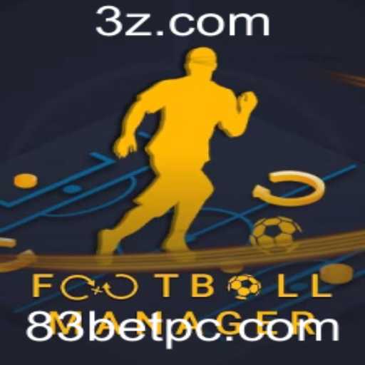Descubra o Mundo do FootballManager e a Estratégia do 83 Bet
