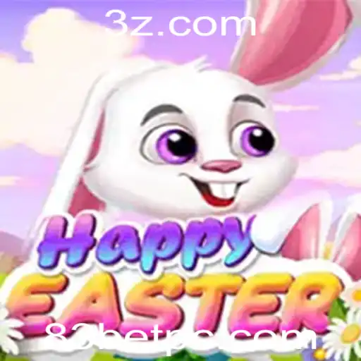 HappyEaster e a Emoção do 83 Bet: Tudo o que Você Precisa Saber