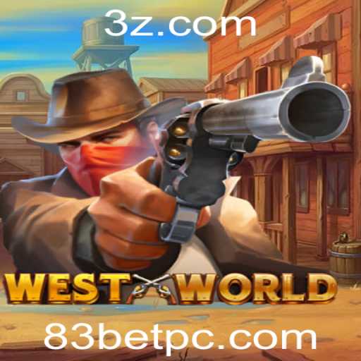 Explorando o Fascinante Jogo 'WestWorld' e a Estratégia 83 Bet